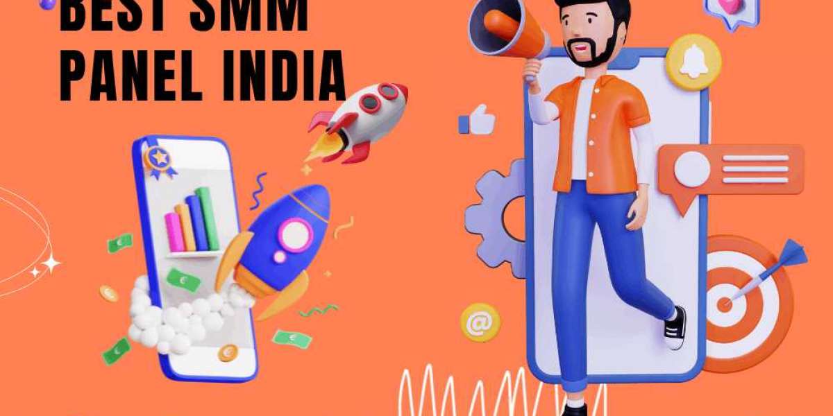 Want to Maximize Your Social Media Outreach with the Best SMM Panel Strategies in India